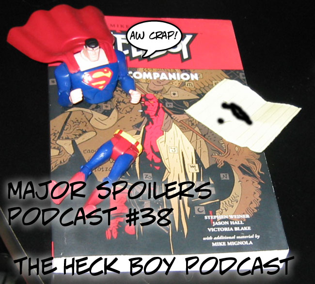 Major Spoilers Podcast #38