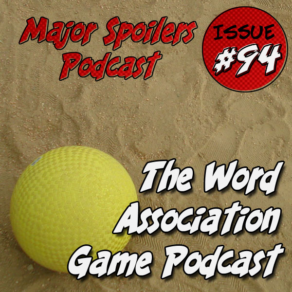MSP94: The Word Association Game Podcast
