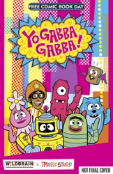 Oni Press FCBD12 YoGabbaGabba