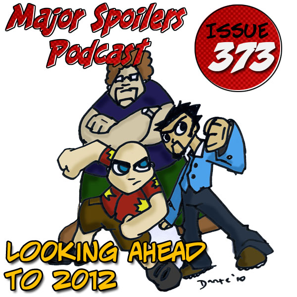 Major Spoilers Podcast for 2012